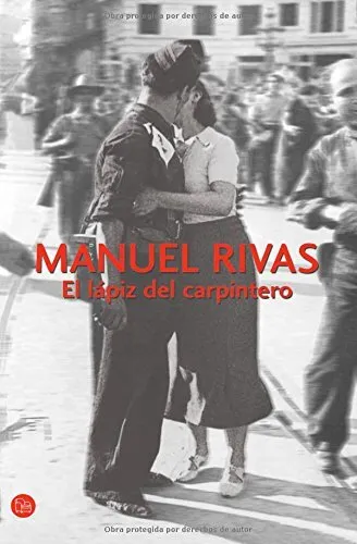 EL Lapiz Del Carpintero (Narrativa (Punto de Lectura)) by Rivas, Manuel Book The