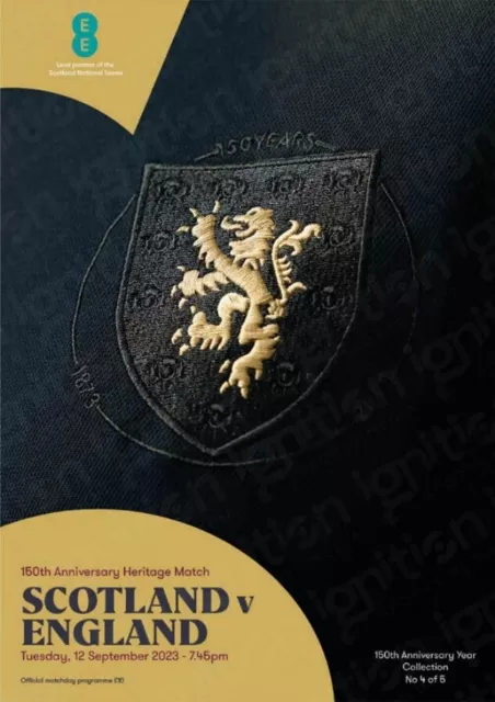 * 2023 - SCOTLAND v ENGLAND (150th ANNIVERSARY SPECIAL) 12th Sept - IN STOCK *