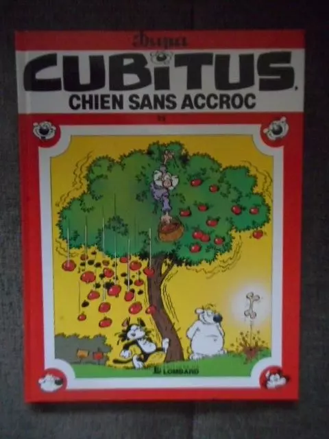 Bd...cubitus- 25 - Chien Sans Accroc- Eo1991 Le Lombard