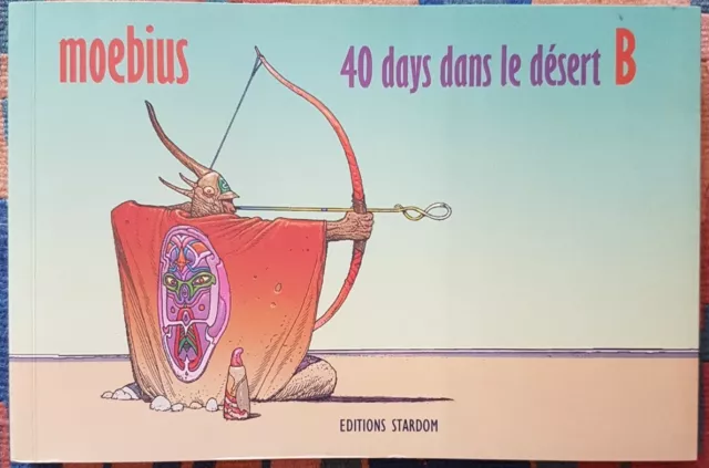 40 Days Dans Le Désert B - Moebius