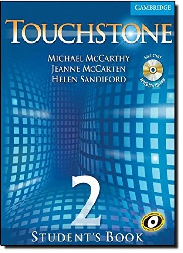 TOUCHSTONE LEVEL 2, STUDENT'S BOOK (BOOK & CD) By Michael Mccarthy & Jeanne VG