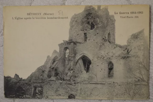 CPA " Béthany - L'Eglise après le terrible bombardement - Guerre 1914-1915