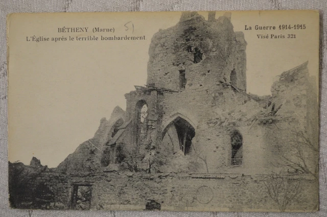 CPA " Béthany - L'Eglise après le terrible bombardement - Guerre 1914-1915