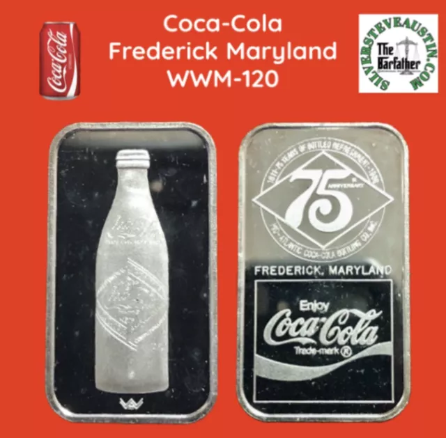 FREDERICK MARYLAND COCA Cola 1 Troy Oz 999 Silver Bar Coke Vintage Ag ...