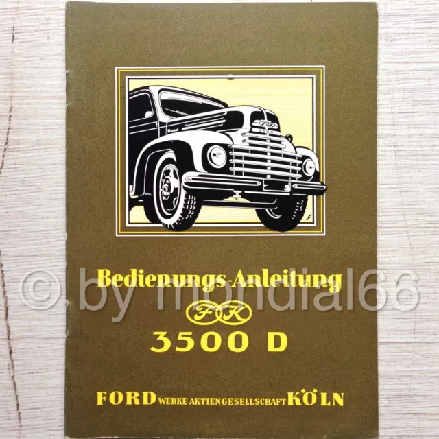 Ford LKW Typ FK 3500 D (1952) 📙 Bedienungsanleitung 📖 Handbuch / Manual - BDA