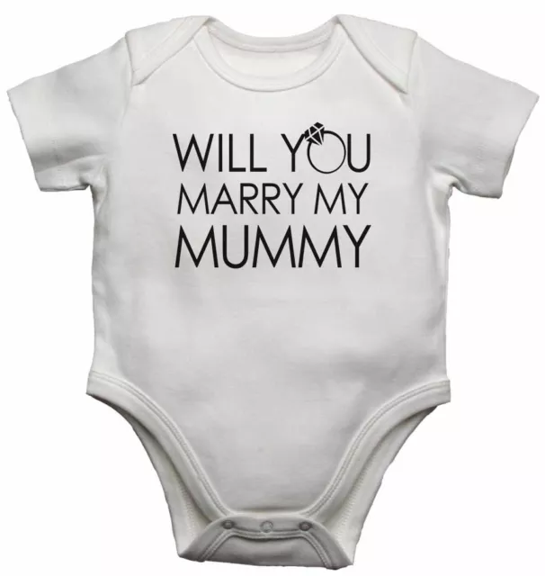 Will You Marry My Mummy - Nuovo Bambino Personalizzato Body per ragazzi, Ragazze