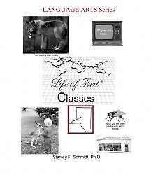 LIFE OF FRED CLASSES By Stanley F. Schmidt - Hardcover
