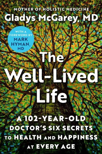 The Well-Lived Life | Gladys McGarey | Taschenbuch | Kartoniert / Broschiert