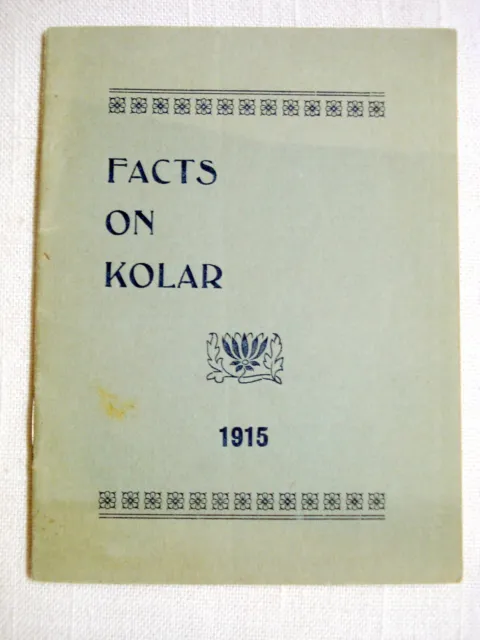 Facts on Kolar 1915 Paperback Booklet A City in India