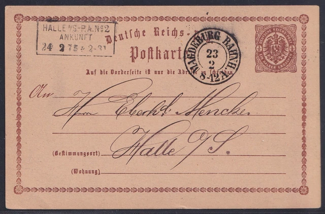 65011) MAGDEBURG BAHNH. nachverwendeter Stempel 1875 Postkarte nach HALLE