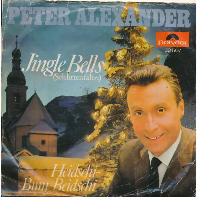 Jingle Bells - Peter Alexander - Polydor 52507 - Single 7" Vinyl 140/01