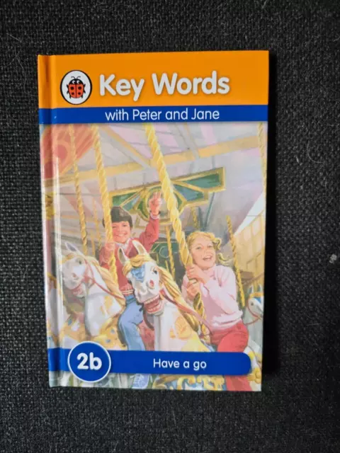 Key Words With Peter And Jane Ladybird Hardback Book - Have A Go  #2b