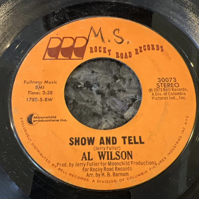Show And Tell - Al Wilson 7" Vinyl Single