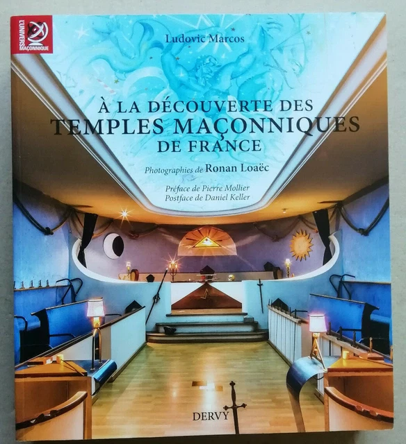 A la découverte des temples maçonniques de France L MARCOS éd Dervy Dédicace