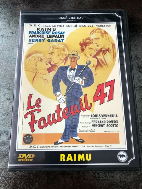 DVD  " Le fauteuil 47 " Raimu / Françoise Rosay