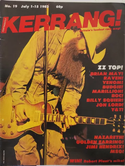 KERRANG! Issue 19 July 1-15 1982. ZZ Top, Venom, Raven, Marillion. Ex VF1086