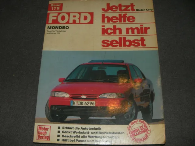Jetzt helfe ich mir selbst Reparaturanleitung Ford Mondeo '93 Typ GBP/BNP
