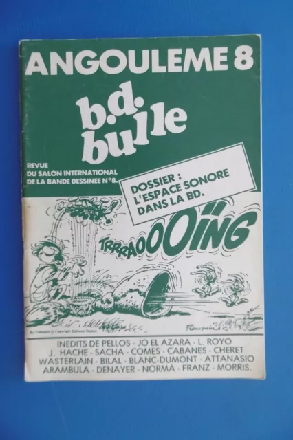 ANGOULEME -REVUE n°8 DU SALON INTERNATIONAL DE LA BANDES DESSINEES datée de 1981