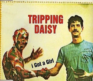 Tripping Daisy - I Got A Girl - Used CD - P1142S