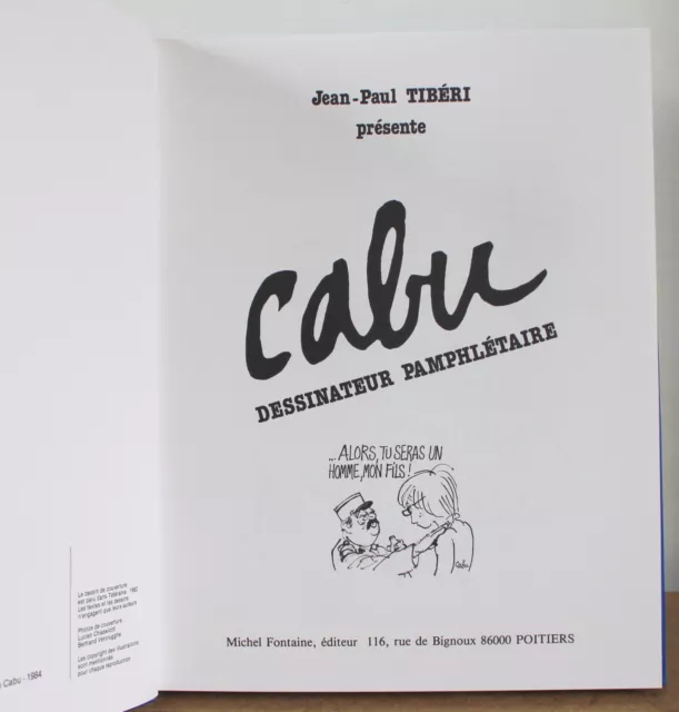 Cabu Dessinateur Pamphlétaire Jean-Paul Tibéri 1984 3