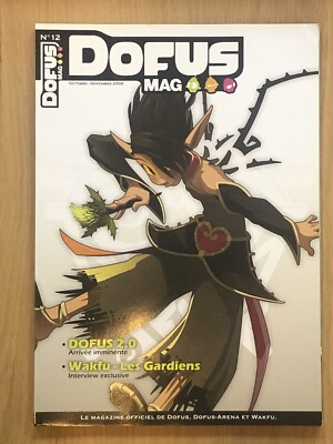 ANKAMA Presse Voir Sommaire Magazine DOFUS MAG N°15 2010 DOFUS ARENA et WAKFU 