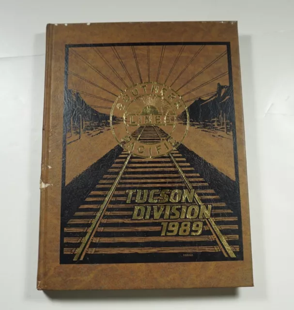 Southern Pacific Lines Tucson Division 1989 Railroad Trains Arizona Staff Photos