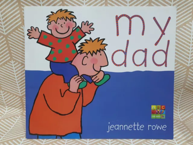 MY DAD, By Jeannette Rowe, Paperback, Good Condition, Flip-the-Flap, Add Photo
