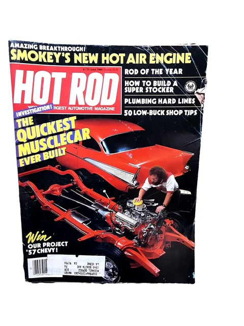 HOT ROD MAGAZINE June 1984 1957 Chevy Project - Hot Air Engine $6.99 ...