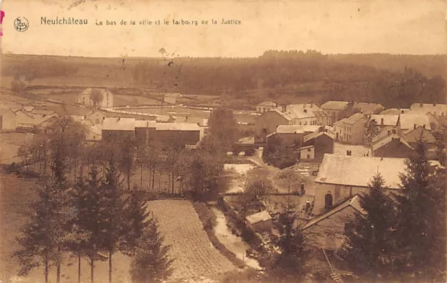 Belgique - NEUFCHÂTEAU (Lux.) Le bas de la ville et le faubourg de la Justice -