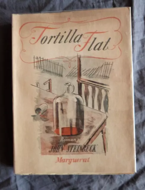 John STEINBECK, "Tortilla Flat", Ed. Marguerat, Lausanne, sans date.
