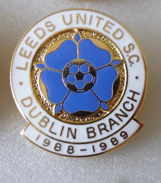 LEEDS UNITED FOOTBALL Enamel Pin Badge DUBLIN BRANCH Supporters Club wb ...