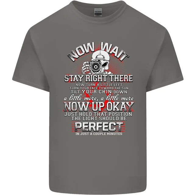 T-shirt top da uomo in cotone Photography Now Wait Photographer divertente 5