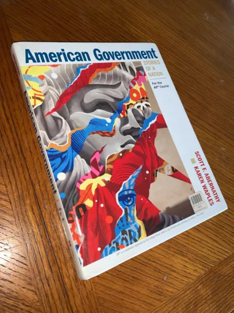 American Government: Stories of a Nation : For the AP® Course by Karen Waples...