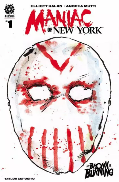Maniac Of New York Bronx Burning #1 Cvr C  Mutti Mask Var Aftershock Comic Book