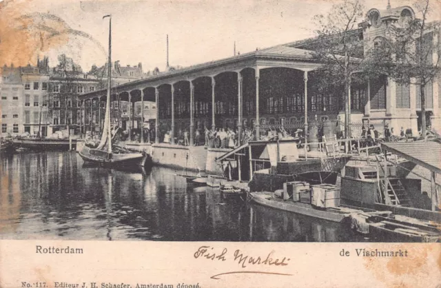 Postkarte - Niederlande - Rotterdam - Fischmarkt - Schäfer - 1904 - Ungeteilt