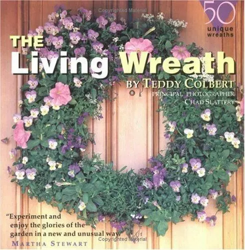The Living Wreath by Colbert, Teddy