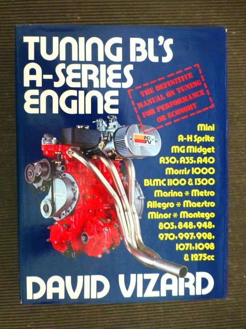 TUNING BL'S A-series ENGINE - MINI, A-H Sprite, MG Midget, MINOR, etc. D. VISARD