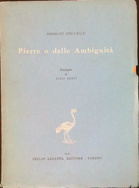 Pierre O Delle Ambiguita' Melville Hermann Einaudi 1942  Brossura