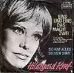 Hildegard Knef Eins Und Eins, Das Macht Zwei / So Hat Alles Seinen Sinn Decca