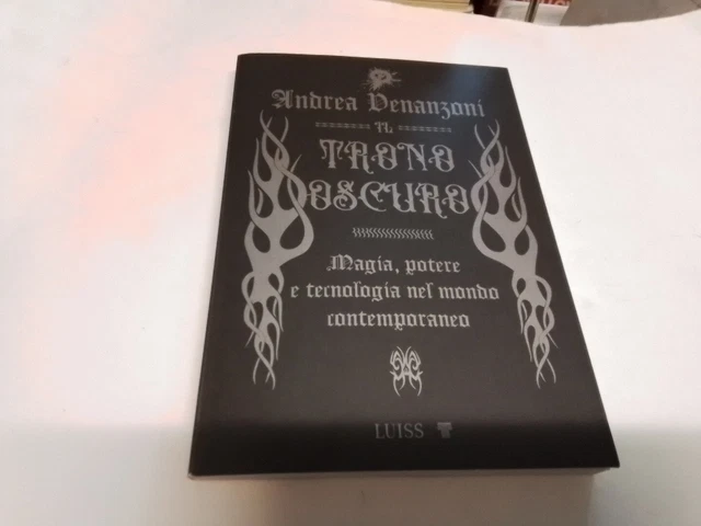 IL TRONO OSCURO - VENANZONI ANDREA - LUISS UNIVERSITY PRESS, 5g24 IL TRONO OSCURO - VENANZONI ANDREA - LUISS UNIVERSITY PRESS, 5g24