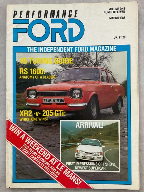 Performance Ford Magazine - March 1988 - RS1600, XR2 v 205 GTi, Sierra RS Cossie