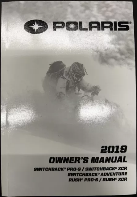 9928879 - Owner’s Manual For 2019 Polaris Snowmobiles - Sleds Covered In Details