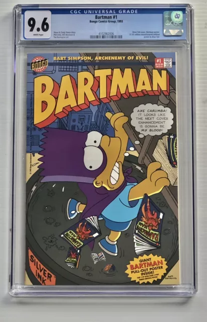"Bartman" Bongo Comics Issue #1 CGC 9.6 White Pages W/Poster Silver Foil 1993