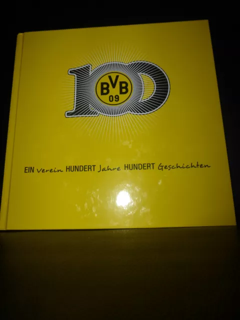 Ein Verein Hundert Jahre Hundert  Geschichten Borussia Dortmund BVB