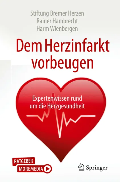 Dem Herzinfarkt vorbeugen | Buch | 9783662634660