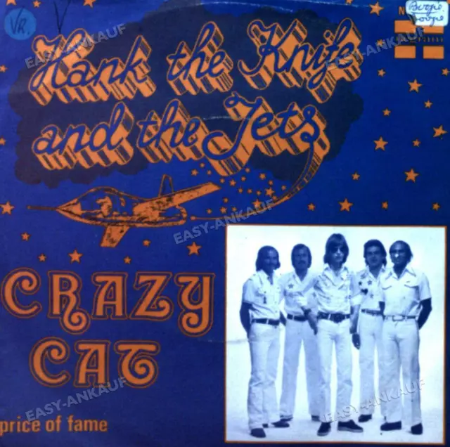 Hank The Knife And The Jets - Crazy Cat NL 7in 1976 (VG+/VG) .