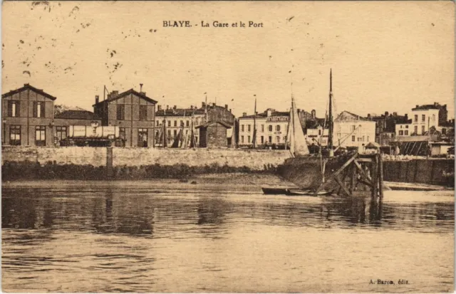 CPA BLAYE - La Gare et le Port (140294)
