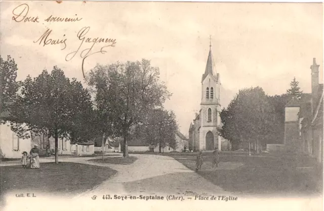 Cpa - 18 - Soye-En-Septaine - Place De L'église.