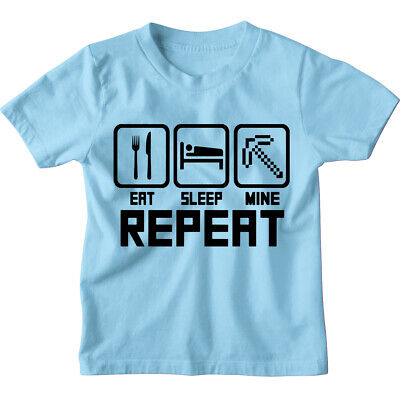 EAT Sleep Mine ripetere Kids T-shirt Unisex Gamer