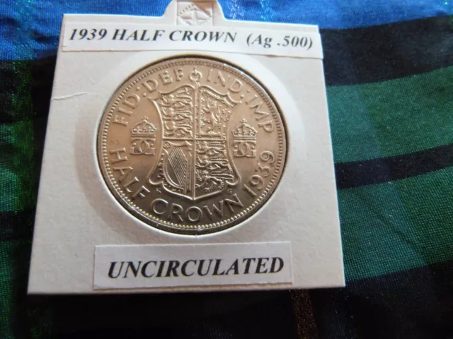 UNCIRCULATED? 1939 HALF CROWN  (Ag .500)  George VI pre 1947